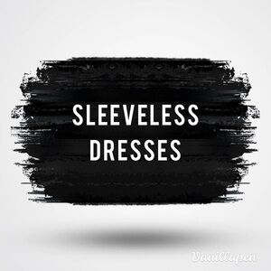 Sleeveless‎ Dresses